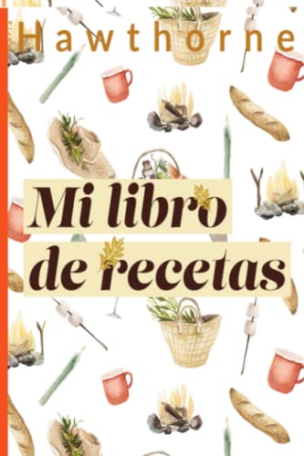 Mi libro de recetas: Recetario de cocina para escribir
