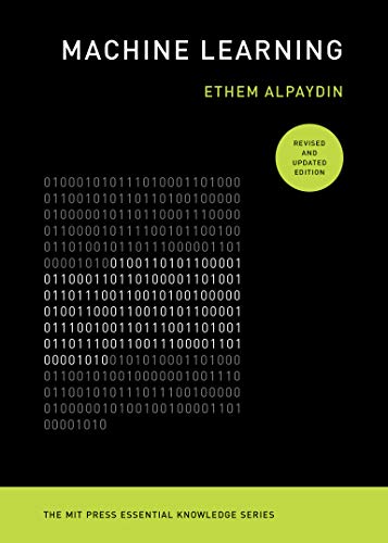 Machine Learning, revised and updated edition (The MIT Press Essential Knowledge series) (English Edition)