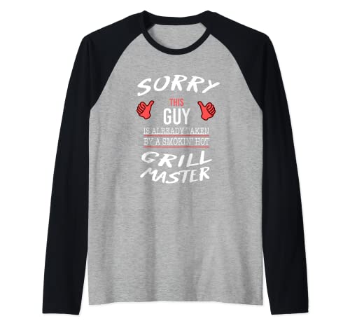 Hombre Lo siento este chico es tomado por Hot Grill Master Funny BBQ Chef Camiseta Manga Raglan