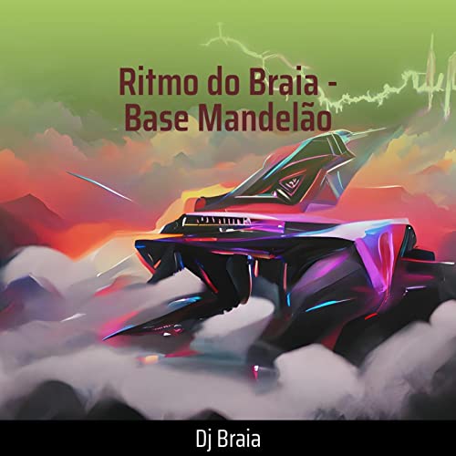 Ritmo do Braia - Base Mandelão
