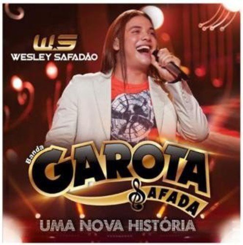 Garota Safada & Wesley Safado